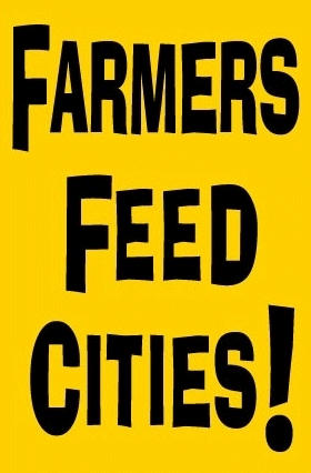 Farmers Feed Cities!